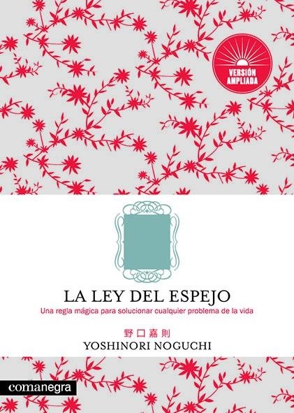 LEY DEL ESPEJO | 9788417188818 | NOGUCHI, YOSHINORI