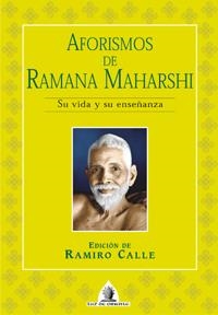 AFORISMOS DE RAMANA MAHARSHI | 9788441409415 | RAMIRO CALLE (EDICION DE...)