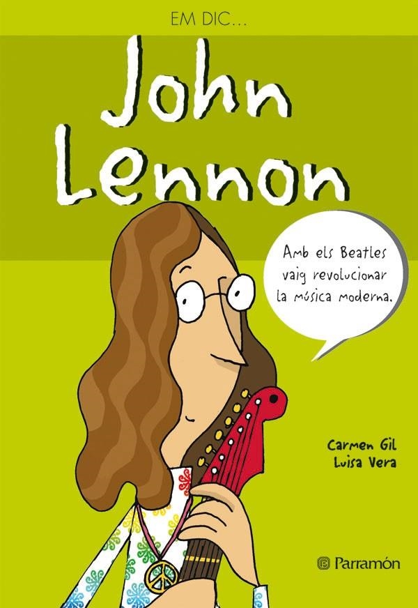 JHON LENNON, EM DIC | 9788434232280 | GIL, CARME I VERA, LUISA