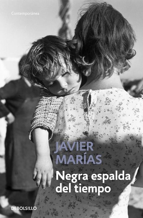 NEGRA ESPALDA DEL TIEMPO | 9788483461730 | JAVIER MARIAS