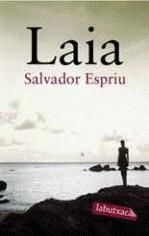 LAIA LB | 9788492549474 | ESPRIU, SALVADOR