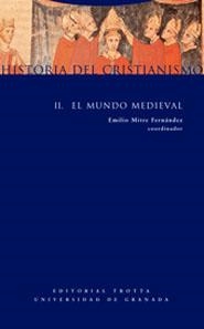 HISTORIA DEL CRISTIANISMO 2 :  EL MUNDO MEDIEVAL | 9788481647150 | MITRE FERNANDEZ, EMILIO