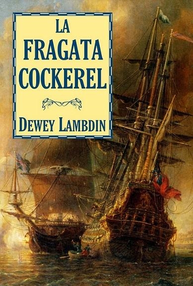 FRAGATA COCKEREL | 9788496173972 | LAMBDIN, DEWEY