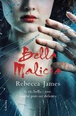 BELLA MALICIA | 9788466412926 | JAMES REBECCA