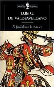 FEUDALISMO HISPANICO, EL | 9788484321453 | VALDEAVELLANO, LLUIS G. DE