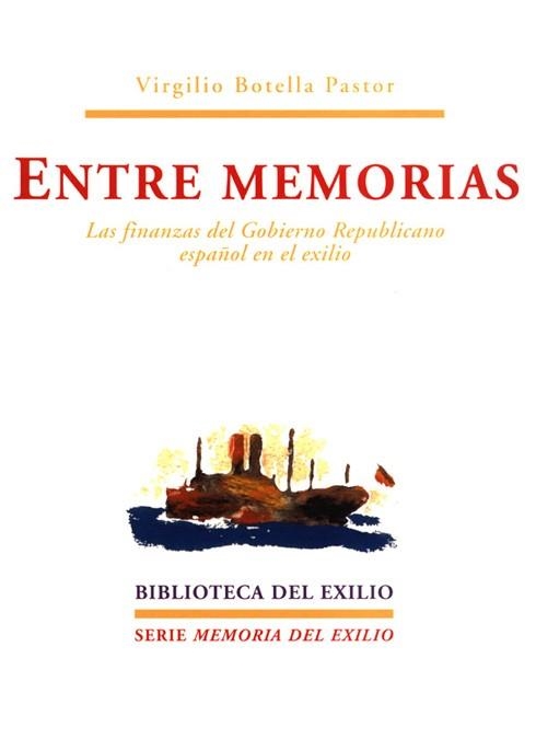 ENTRE MEMORIAS | 9788484720508 | BOTELLA PASTOR, VIRGILIO