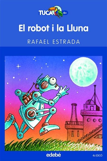 ROBOT I LA LLUNA EL | 9788423675906 | ESTRADA DELGADO, RAFAEL