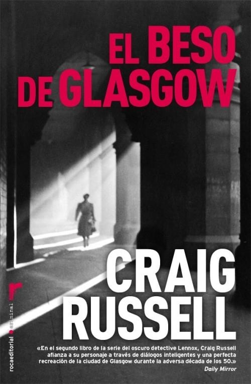 BESO DE GLASGOW,EL- LENNOX | 9788492833559 | RUSSELL,CRAIG