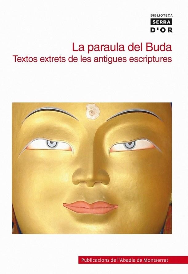 PARAULA DEL BUDA, LA | 9788498830422 | SOLE-LERIS, AMADEO