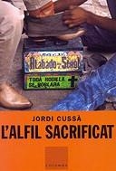 ALFIL SACRIFICAT, L' | 9788466403054 | CUSSA, JORDI