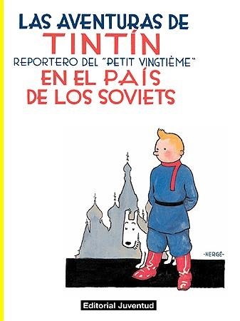 TINTIN EN EL PAIS DE LOS SOVIETS | 9788426139139 | HERGÉ