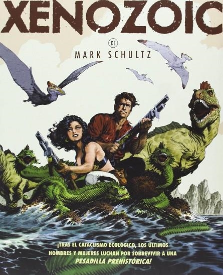 XENOZOIC | 9788415225935 | SCHULTZ, MARK