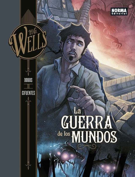 H.G WELLS 2. LA GUERRA DE LOS MUNDOS | 9788467932119 | CIENFUENTES, VICENTE - DOBBS