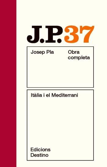 ITÀLIA I EL MEDITERRANI | 9788497101776 | PLA, JOSEP