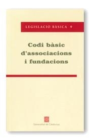 CODI BASIC D'ASSOCIACIONS I FUNDACIONS | 9788439359272 | BARRAL I VIÑALS (COORD.), IMMACULADA