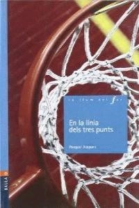 EN LA LINIA DELS TRES PUNTS | 9788447916320 | ALAPONT, PASQUAL (1963- )