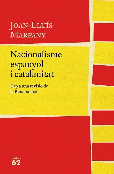 NACIONALISME ESPANYOL I CATALANITAT | 9788429775617 | MARFANY, JOAN - LLUIS