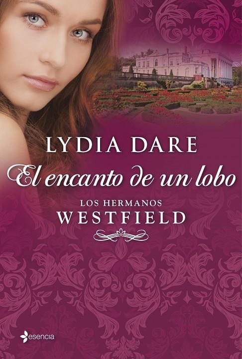 ENCANTO DEL LOBO - LOS HERMANOS WESTFIELD | 9788408109860 | DARE, LYDIA