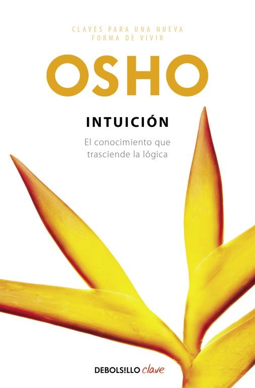 INTUICION | 9788499081410 | OSHO