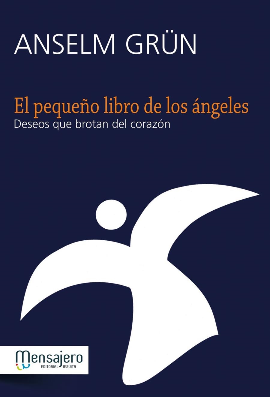 PEQUEÑO LIBRO DE LOS ÁNGELES,EL | 9788427133167 | GRÜN, ANSELM