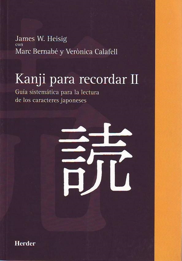 KANJI PARA RECORDAR 2 | 9788425423734 | HEISEIG, J.W. ; BERNABE, MARC ; CALAFELL, VERONICA