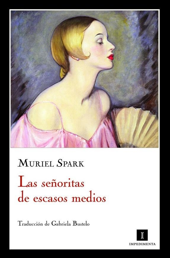 SEÑORITAS DE ESCASOS MEDIOS , LAS | 9788415130055 | SPARK, MURIEL