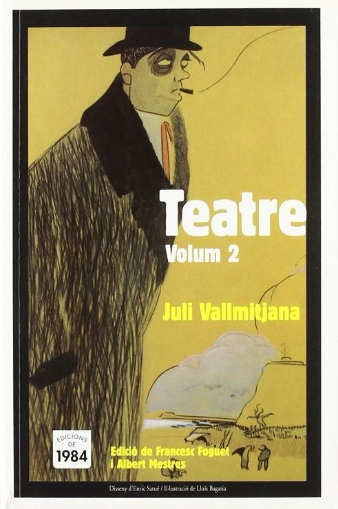 TEATRE VALLMITJANA VOL. 2 | 9788496061590 | VALLMITJANA, JULI