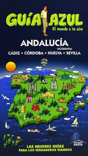 ANDALUCIA OCCIDENTAL 2013 | 9788480239516 | CABRERA, DANIEL/INGELMO, ÁNGEL/MAZARRASA, LUIS/GIJÓN, Mª DOLORES/MONREAL, MANUEL/LEDRADO, PALOMA