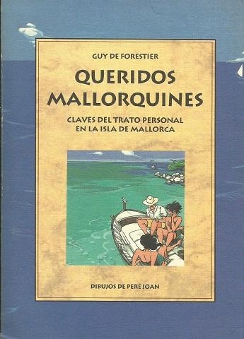 QUERIDOS MALLORQUINES | 9788476512227 | FORESTIER, GUY DE