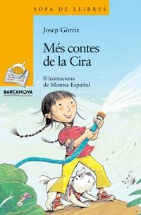 MÉS CONTES DE LA CIRA | 9788448920852 | GORRIZ, JOSEP (1956- )