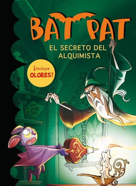 BAT PAT EL SECRETO DEL ALQUIMISTA - OLORES | 9788484417064 | PAVANELLO, ROBERTO