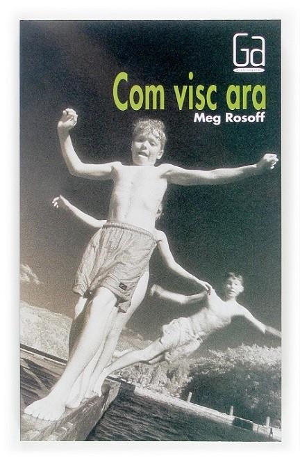 COM VISC ARA | 9788466113953 | ROSOFF, MEG (1956- )