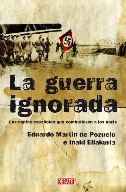 GUERRA IGNORADA | 9788483067680 | MARTIN DE POZUELO, EDUARDO / ELLAKURÍA, IÑAKI