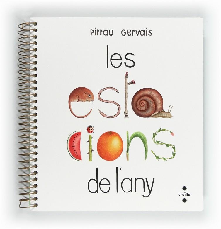 ESTACIONS DE L'ANY, LES | 9788466128759 | PITTAU, FRANCESCO