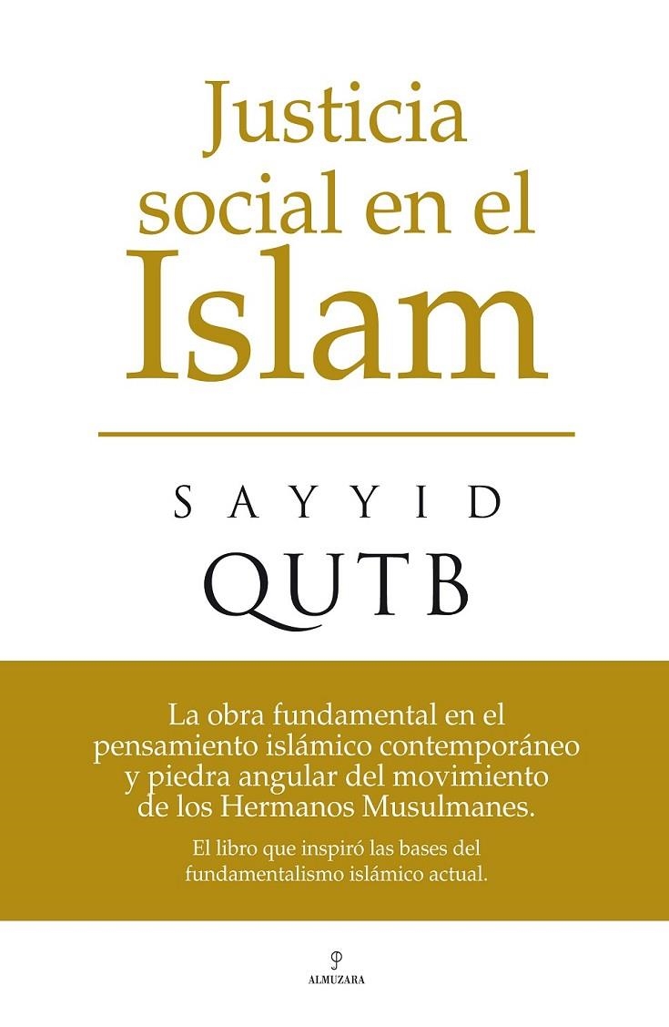 JUSTICIA SOCIAL EN EL ISLAM | 9788496710849 | QUTB, SAYYID