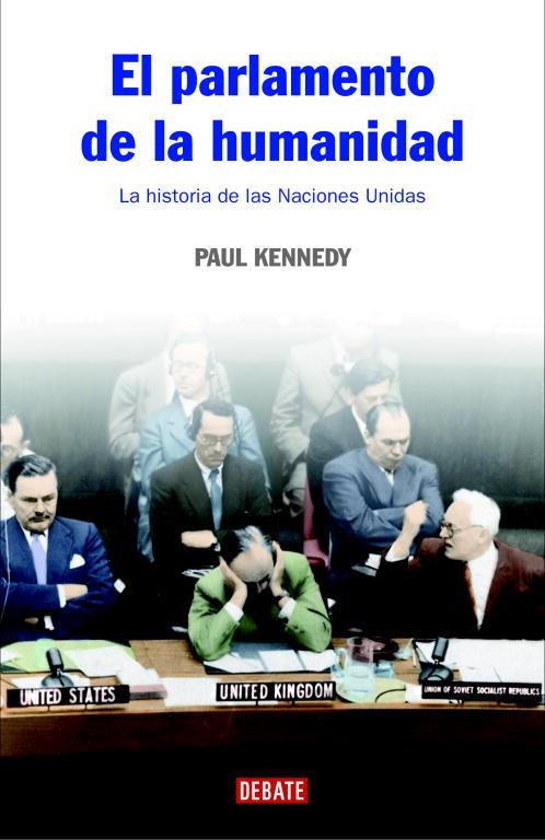 PARLAMENTO DE LA HUMANIDAD,EL | 9788483067376 | KENNEDY, PAUL