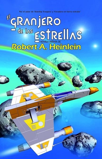 GRANJERO DE LAS ESTRELLAS | 9788498003451 | HEINLEIN, ROBERT A.