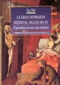 GRAN DEPRESION MEDIEVAL SIGLOS XIV-XV | 9788470308536 | BOIS,G.