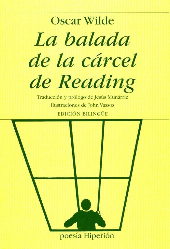 BALADA DE LA CARCEL DE READING, LA (BILINGUE) | 9788475175195 | WILDE, OSCAR (1854-1900)