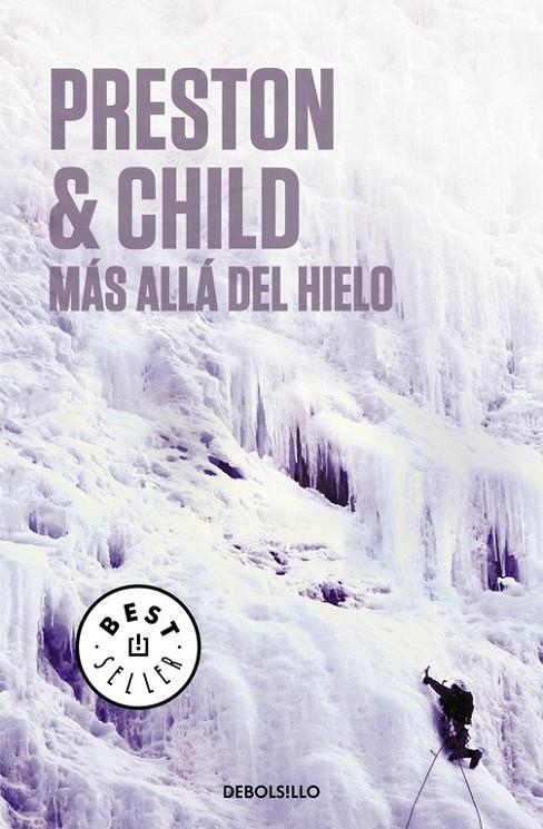 MAS ALLA DEL HIELO | 9788497597210 | PRESTON, DOUGLAS ; CHILD, LINCOLN