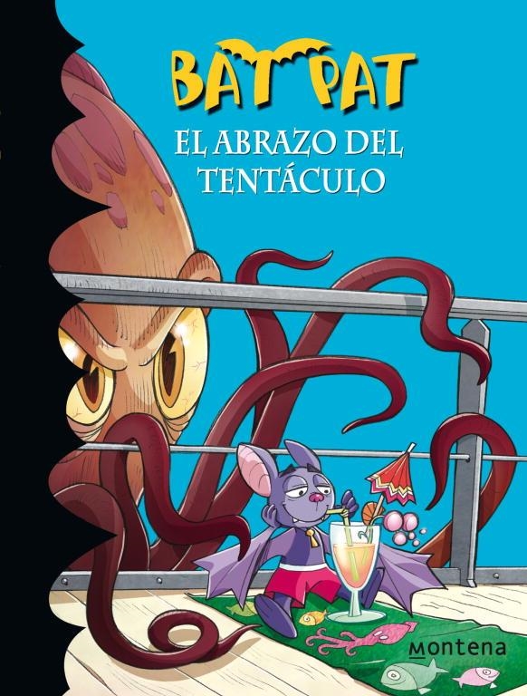 BAT PAT 21, EL ABRAZO DEL TENTACULO | 9788484419396 | PAVENLLO, ROBERTO