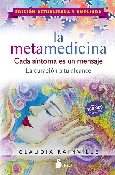 METAMEDICINA. CADA SÍNTOMA ES UN MENSAJE | 9788417399979 | RAINVILLE, CLAUDIA