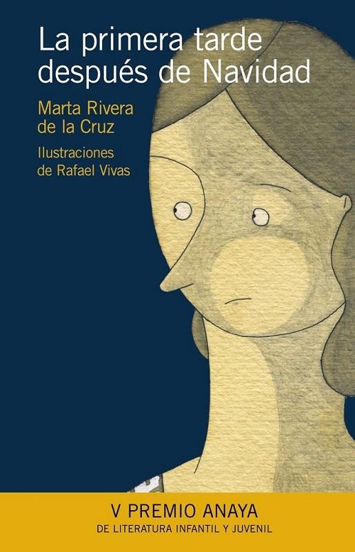 PRIMERA TARDE DESPUES DE NAVIDAD, LA | 9788466776813 | RIVERA DE LA CRUZ, MARTA (1970- )