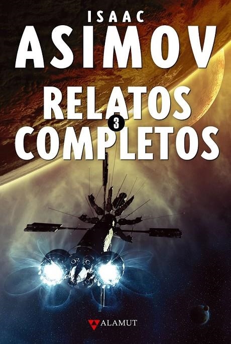 RELATOS COMPLETOS III | 9788498890952 | ASIMOV, ISAAC (1920-1992)