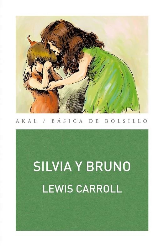 SILVIA Y BRUNO | 9788446032595 | CARROLL, LEWIS (1832-1898) [VER TITULOS]