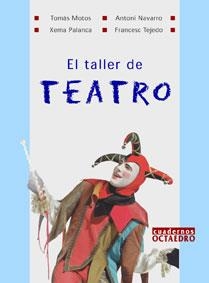 TALLER DE TEATRO | 9788480635127 | MOTOS, TOMAS