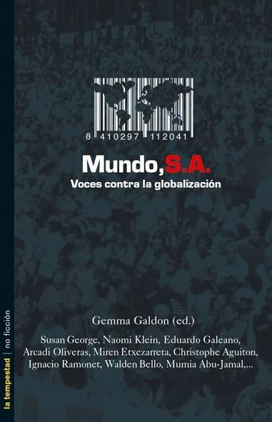 MUNDO, S.A. VOCES CONTRA GLOBALIZACION | 9788479489519 | VARIOS AUTORES