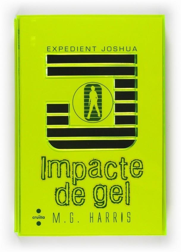 EXPEDIENT JOSHUA. IMPACTE DE GEL | 9788466126441 | HARRIS M.G