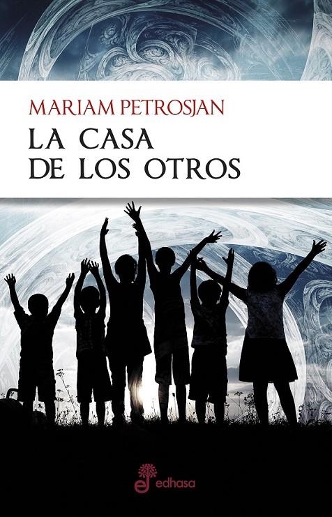 CASA DE LOS OTROS,LA | 9788435012355 | PETROSJAN MARIA