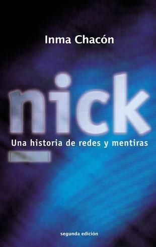 NICK | 9788424642877 | CHACÓN ,IMMA